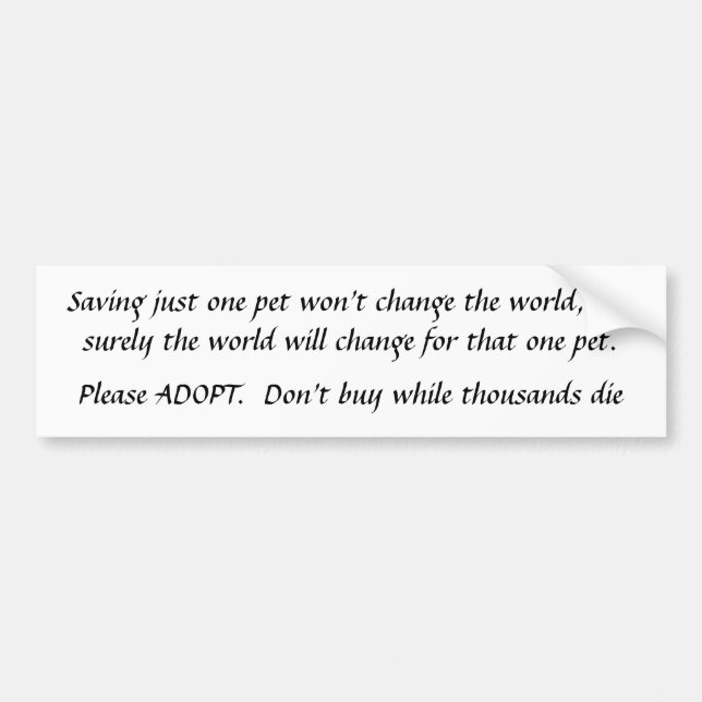 Autocollant De Voiture En sauvant juste un animal familier   ADOPT (Devant)