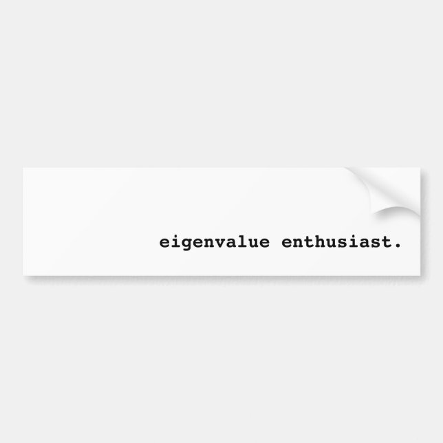 Autocollant De Voiture Enthousiaste De La Valeur Eigenvalue (Devant)