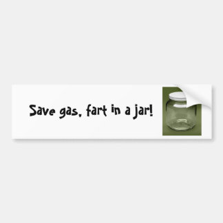 Autocollant De Voiture Épargnez le gaz, pet dans un pot !