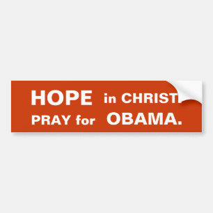 Autocollant De Voiture ESPOIR en CHRIST.  PRIEZ pour OBAMA.