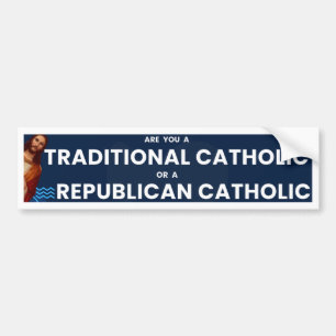 Autocollant De Voiture Êtes-vous un catholique traditionnel ou républicai