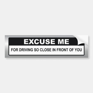 Autocollant De Voiture Excuse Me
