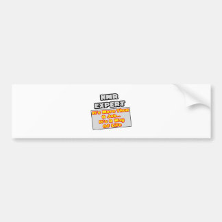 Autocollant De Voiture Expert en RMN...Plus que le travail, le mode de vi