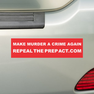 Autocollant De Voiture Faites de Meurtre un crime à nouveau l'autocollant
