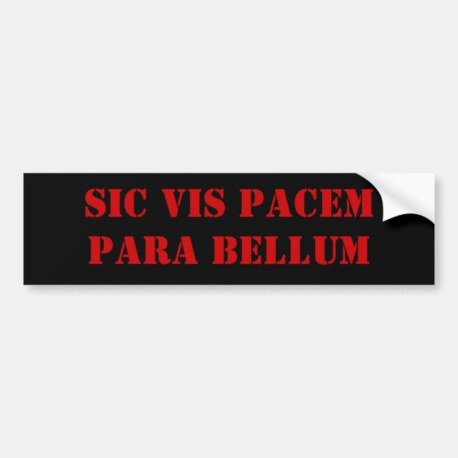 Autocollant De Voiture Force Pacem Para Bellum de sic (Devant)