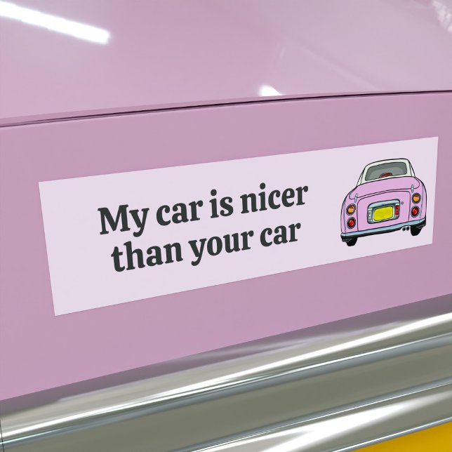 Autocollant De Voiture Funny Ma voiture est plus belle rose Figaro Sticke (Is your pink figaro car nicer than the rest? I bet it is. Here's your bumper sticker for proof)