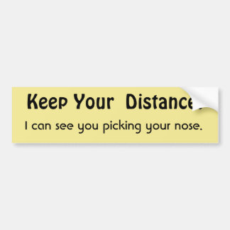 Autocollant De Voiture Gardez Votre Distance ! Avertissement de message a