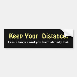 Autocollant De Voiture Gardez Votre Distance ! Avocat - Message drôle
