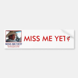 Autocollant De Voiture George W. Bush - Miss Me yet