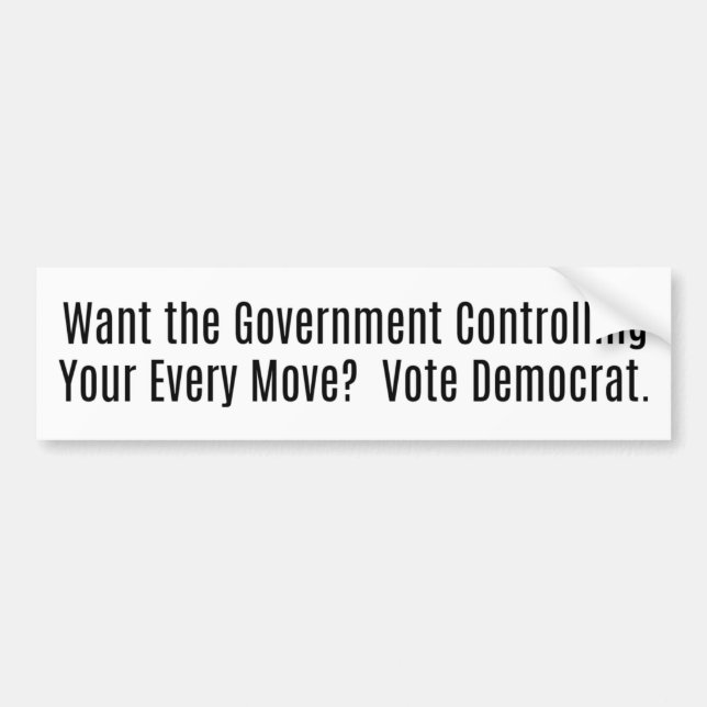 Autocollant De Voiture Government Controlling Your Every Move (Devant)