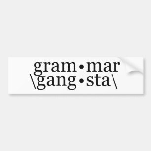 Autocollant De Voiture Grammar Gangsta