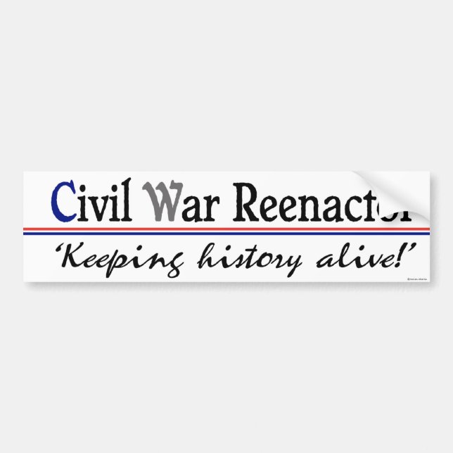 Autocollant De Voiture Guerre civile Reenactor Bumpersticker (Devant)