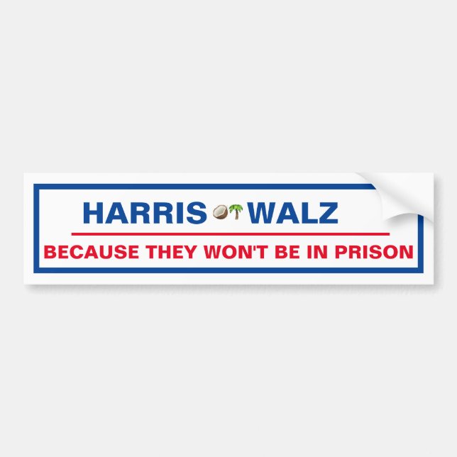 Autocollant De Voiture Harris / Walz Parce qu'ils ne seront pas en prison (Devant)