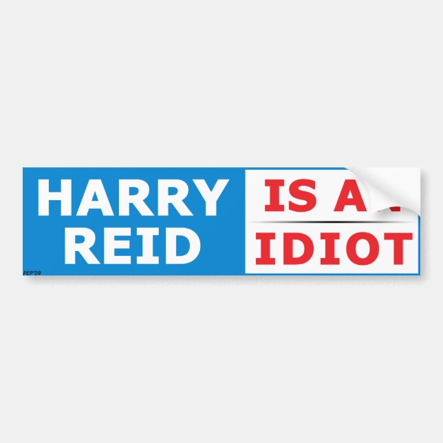 Autocollant De Voiture Harry Reid Est Un Idiot (Devant)