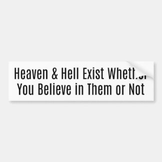 Autocollant De Voiture Heaven & Hell Exist Bumper Sticker
