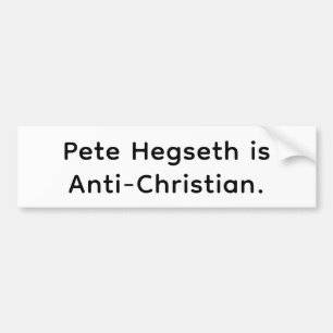 Autocollant De Voiture Hegseth est anti-chrétien Hankamer Artjunkhaus Yuk