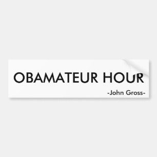 Autocollant De Voiture HEURE d'OBAMATEUR, - John brut