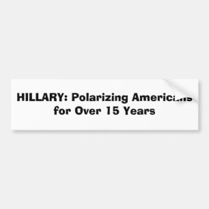 Autocollant De Voiture HILLARY : Américains de polarisation pendant plus