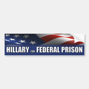 Autocollant De Voiture Hillary pour la prison fédérale