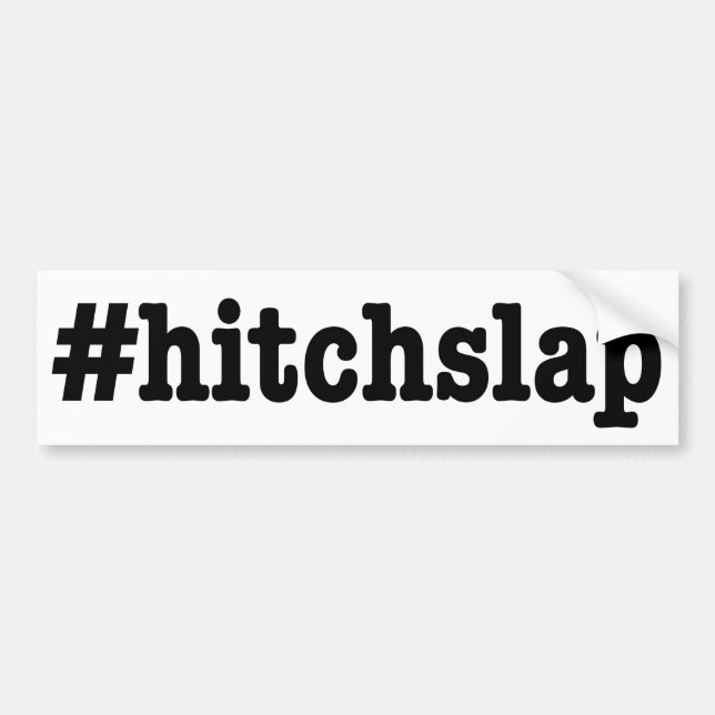 Autocollant De Voiture #hitchslap " (Devant)