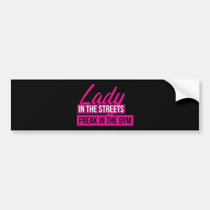 Autocollant De Voiture Humour D'Exercice - Lady In Streets, Freak In Gym