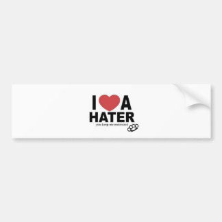 Autocollant De Voiture I <3 un HAINEUX, vous me gardez avez motivé