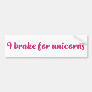 Autocollant De Voiture I brake for unicorns bumper sticker