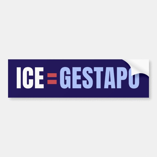 Autocollant De Voiture ICE équivaut à la Gestapo anti Trump (Devant)