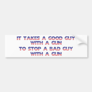 Autocollant De Voiture Il prend un bon garçon pour arrêter un mauvais