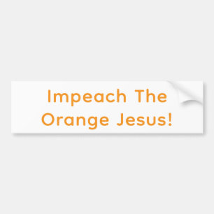 Autocollant De Voiture Impeach The Orange Jesus! Hankamer Artjunkhaus Fun