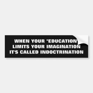 Autocollant De Voiture Indoctrination de l'imagination éducative