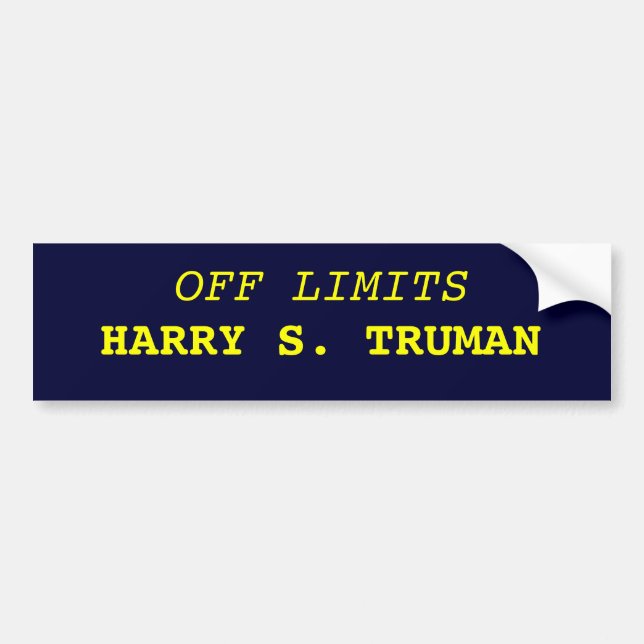 AUTOCOLLANT DE VOITURE INTERDIT, HARRY S. TRUMAN (Devant)