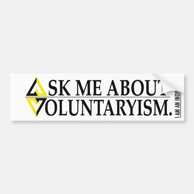 AUTOCOLLANT DE VOITURE INTERROGEZ-MOI AU SUJET DE VOLUNTARYISM (Devant)