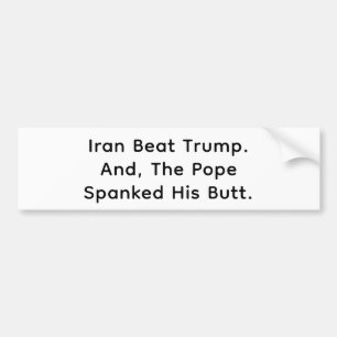 Autocollant De Voiture Iran a battu le pape a fessé Trump Hankamer Artjun