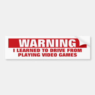 Autocollant De Voiture J'ai appris à conduire en jouant aux jeux vidéo