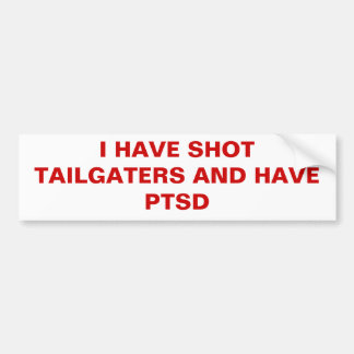AUTOCOLLANT DE VOITURE J'AI LE TIR TAILGATERS ET AI PTSD