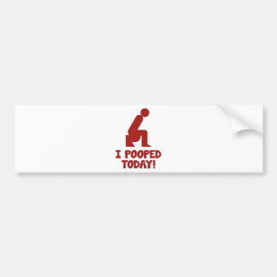 Autocollant De Voiture J'Ai Poopé Aujourd'Hui !