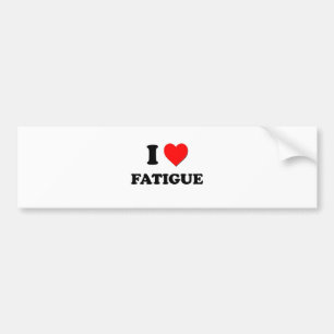 Autocollant De Voiture J'aime la fatigue