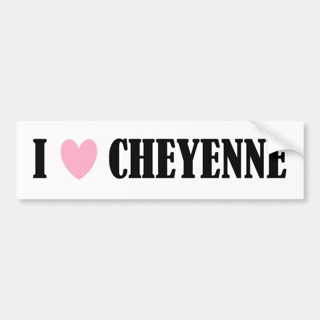 AUTOCOLLANT DE VOITURE J'AIME L'ADHÉSIF POUR PARE-CHOCS DE CHEYENNE (Devant)