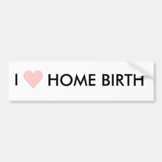 Autocollant De Voiture J'aime le homebirth