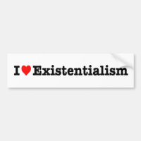 "J'AIME L'EXISTENTIALISME "