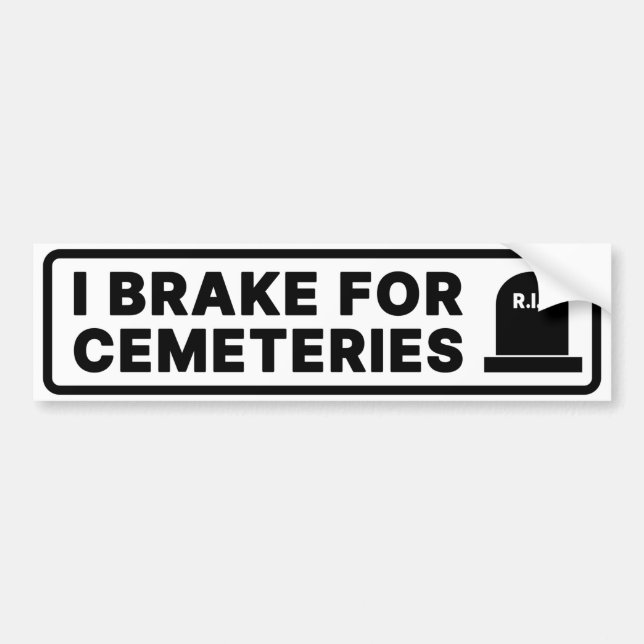 Autocollant De Voiture Je Braque Pour Les Cimetière (Devant)