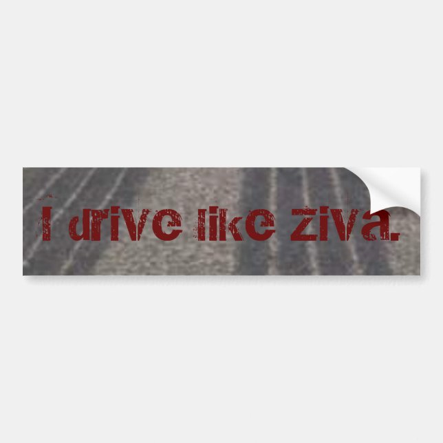 Autocollant De Voiture Je conduis comme Ziva. (Devant)