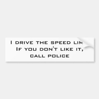 Autocollant De Voiture Je conduis la limitation de vitesse