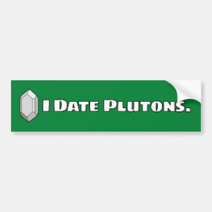 Autocollant De Voiture Je date des plutons