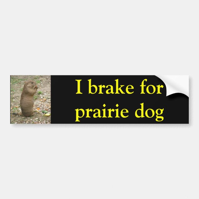 Autocollant De Voiture Je freine le chien des prairies (Devant)