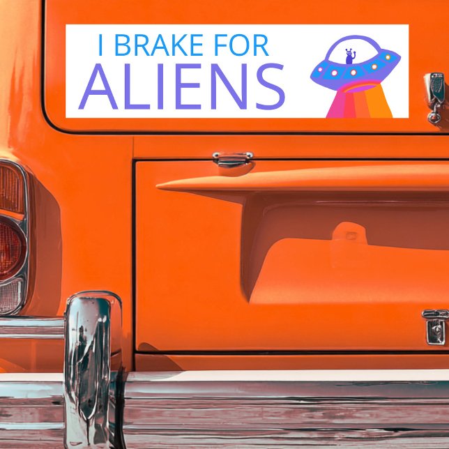 Autocollant De Voiture JE FREINE POUR ALIENS Mignons OVNI (I BRAKE FOR ALIENS Cute UFO Spaceship Bumper Sticker
)