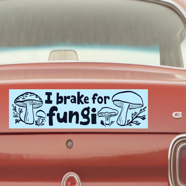 Autocollant De Voiture JE FREINE POUR FUNGI Mignons Champignons Pour la n (I BRAKE FOR FUNGI Cute Mushrooms Foraging Nature Bumper Sticker
)