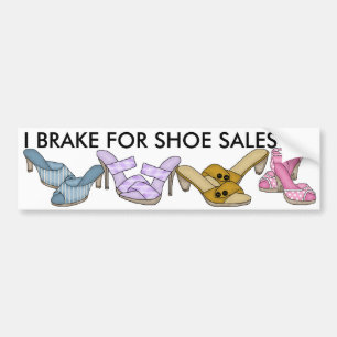 Autocollant De Voiture Je freine pour la vente de chaussures par SRF
