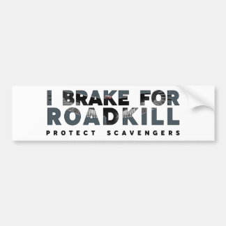 Autocollant De Voiture Je freine pour Roadkill (arrière - plan léger)